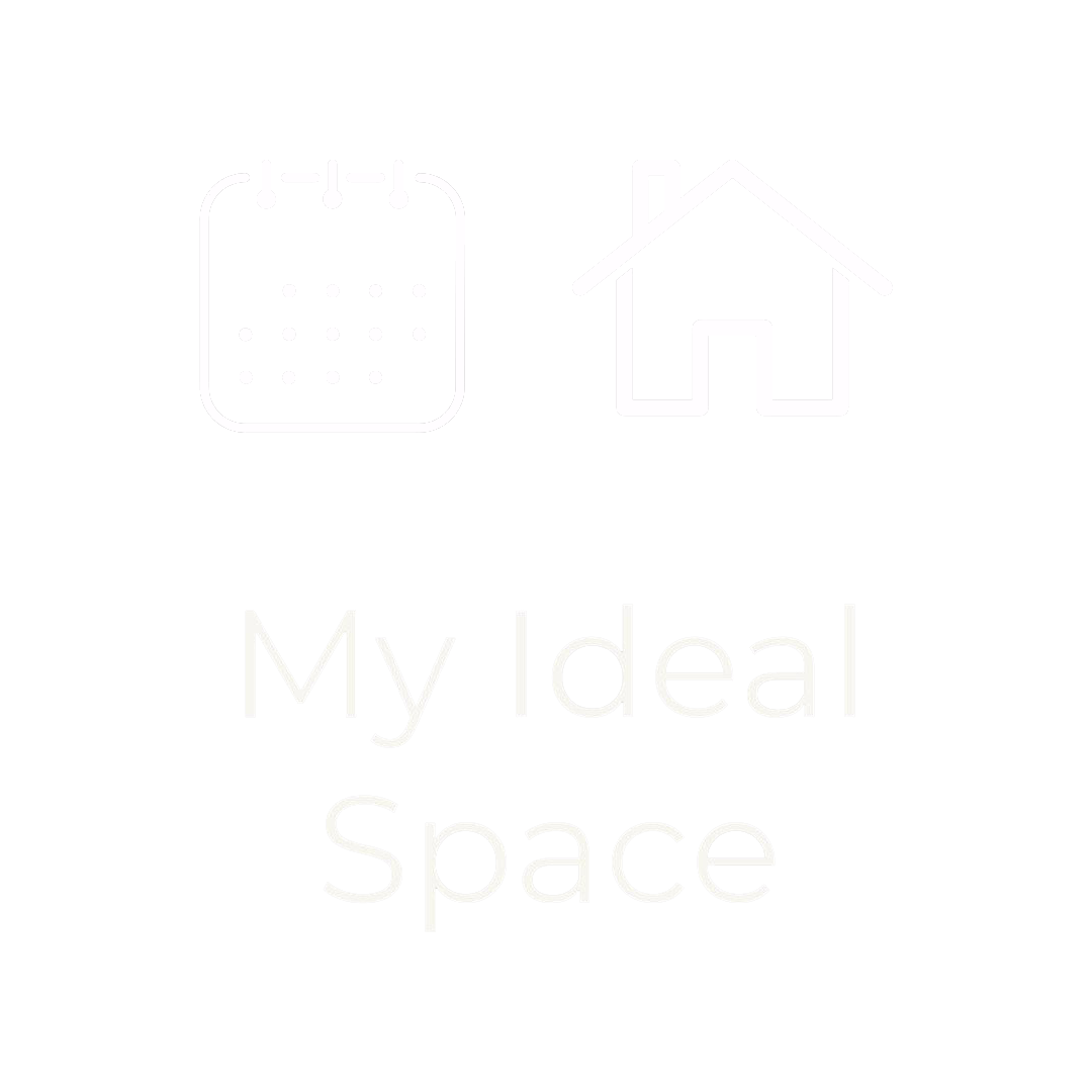 MY IDEAL SPACE